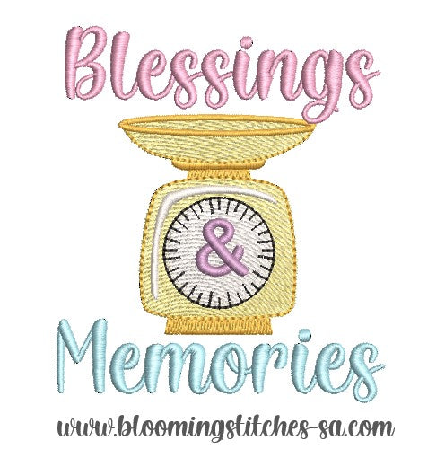 Blessings and Memories