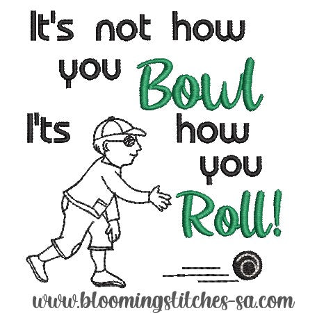 How you roll