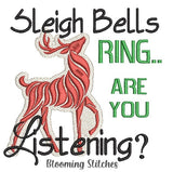 Are you listening (Sleigh bells ring)