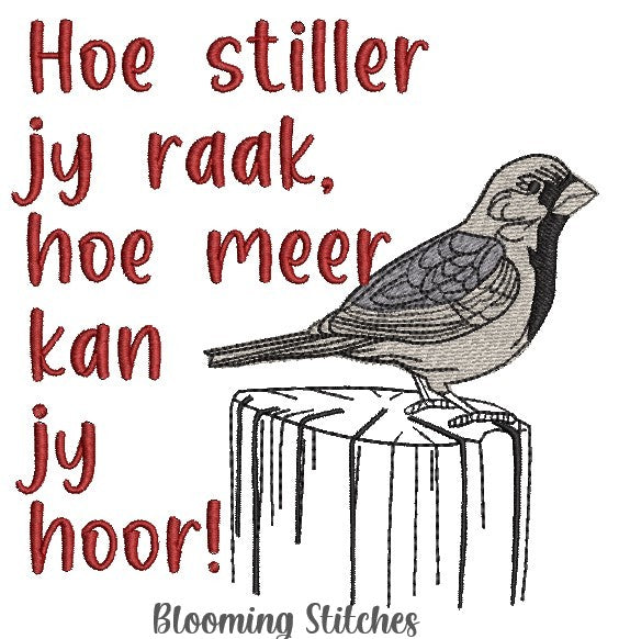 Mossie Gesegde / Finch Saying