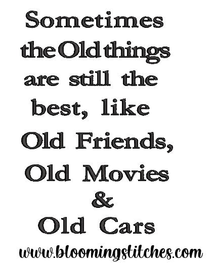 Old Things Saying